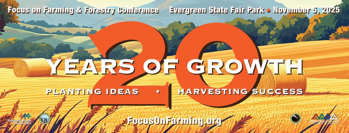 Focus on Farming conference brings together Snohomish County agricultural community